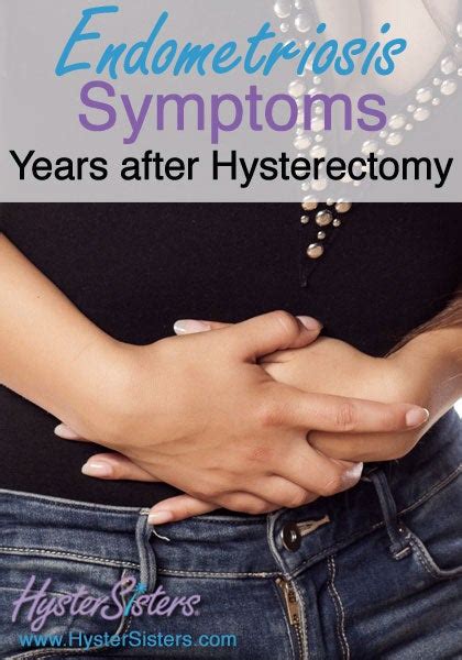 can endometriosis continue after hysterectomy